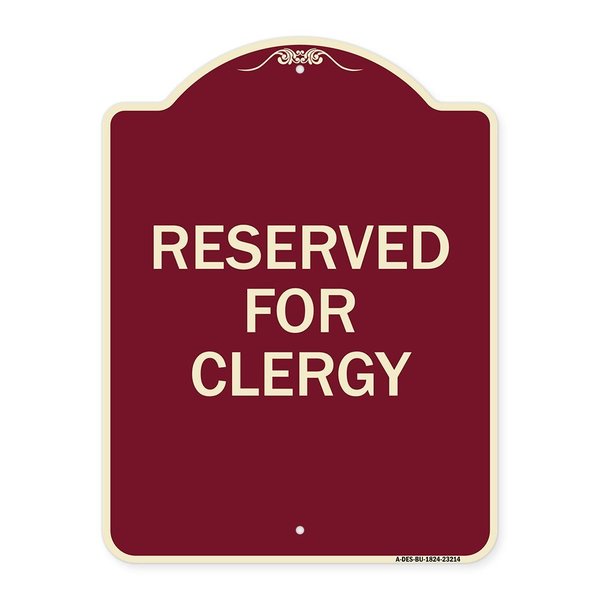 Signmission Designer Series Reserved for Clergy, Burgundy Heavy-Gauge Aluminum Sign, 24" x 18", BU-1824-23214 A-DES-BU-1824-23214